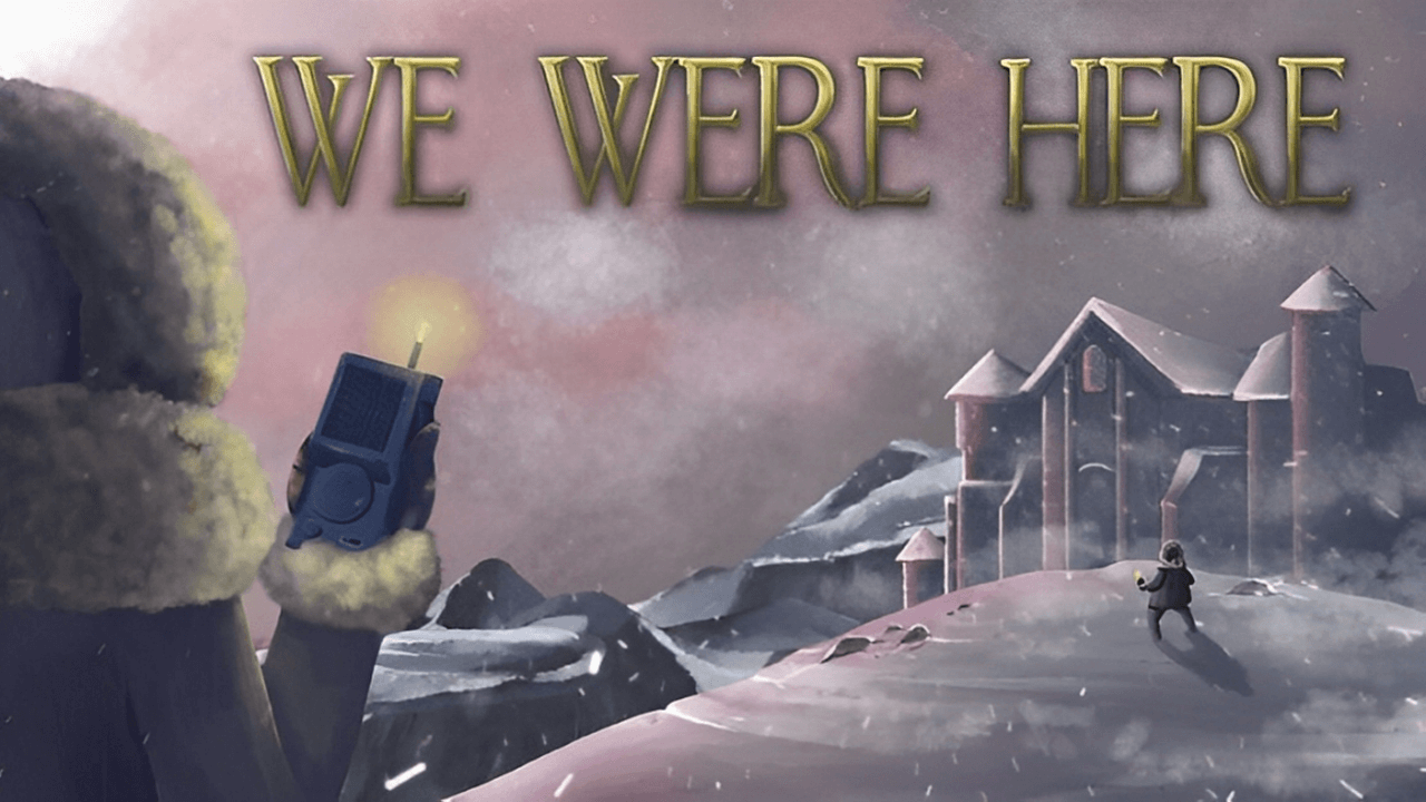 We Were Here