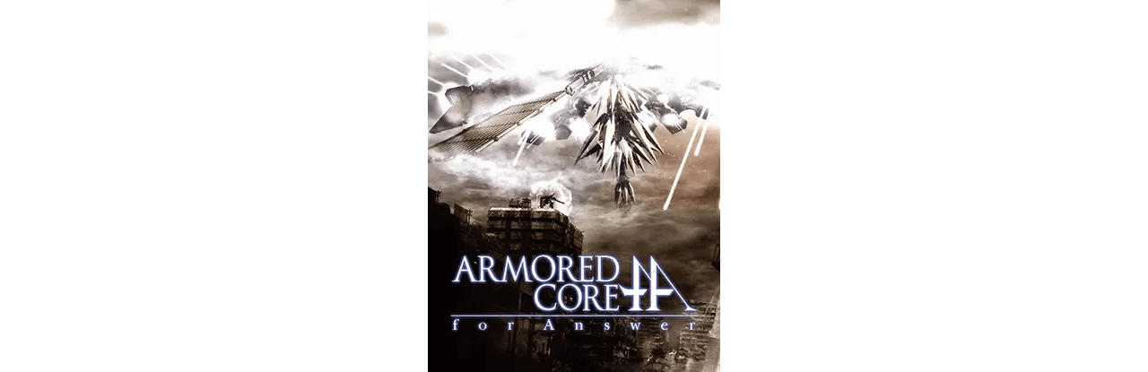 アーマード・コア フォーアンサー